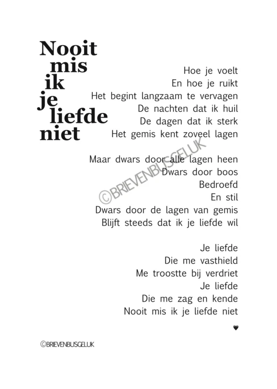 Nooit mis ik je liefde niet A5